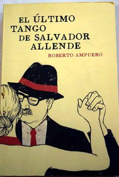 portada El último tango de Salvador Allende