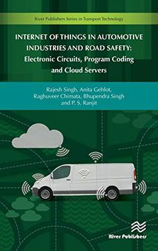 portada Internet of Things in Automotive Industries and Road Safety: Electronic Circuits; Program Coding and Cloud Servers (en Inglés)