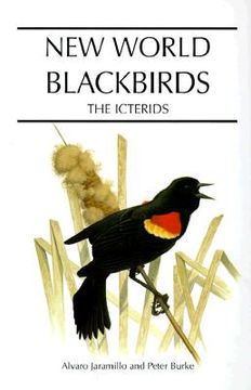 portada new world blackbirds: the icterids