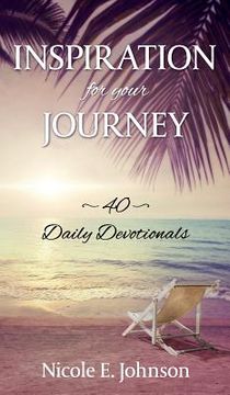 portada Inspiration for your Journey: 40 Daily Devotionals