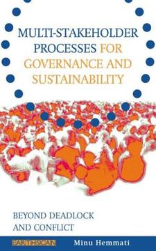 portada multi-stakeholder processes for governance and sustainability: beyond deadlock and conflict (en Inglés)