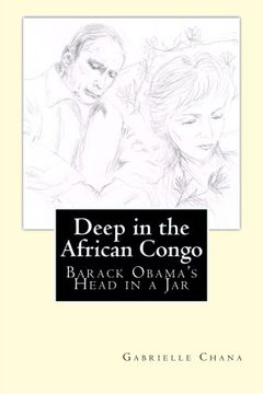portada Deep in the African Congo: The Murder of Barack Obama