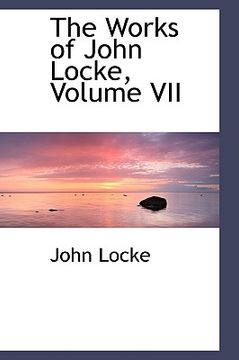 portada the works of john locke, volume vii