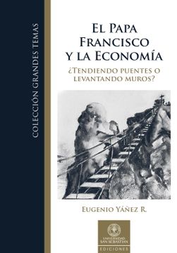 portada El Papa Francisco y la Economía (in Spanish)