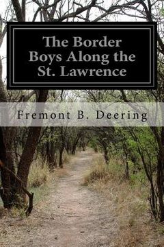 portada The Border Boys Along the St. Lawrence (en Inglés)