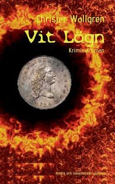 portada Vit Lögn: Kriminalroman (en Sueco)