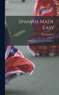 portada Spanish Made Easy: Prepared for Tourist and Daily Use