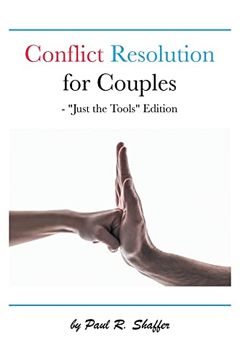 portada Conflict Resolution for Couples: "Just the Tools" Edition (en Inglés)