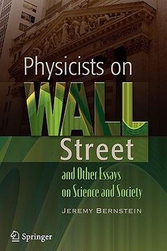 portada physicists on wall street and other essays on science and society (in English)