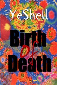 portada Birth of Death, 1st Ed. (en Inglés)