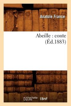 portada Abeille: Conte (Éd.1883) 