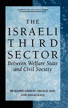 portada The Israeli Third Sector: Between Welfare State and Civil Society (Nonprofit and Civil Society Studies) (en Inglés)