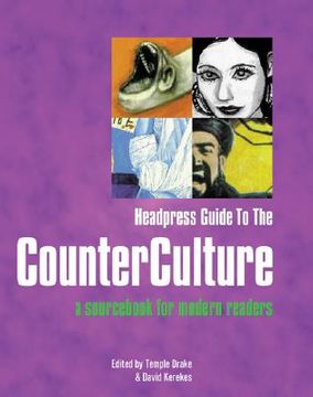 portada Headpress Guide to the Counter Culture: A Sourcebook for Modern Readers (en Inglés)