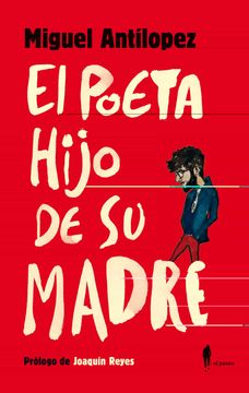 portada El Poeta Hijo de su Madre (in Spanish)