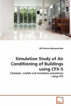 portada simulation study of air conditioning of buildings using cfx-5 (en Inglés)