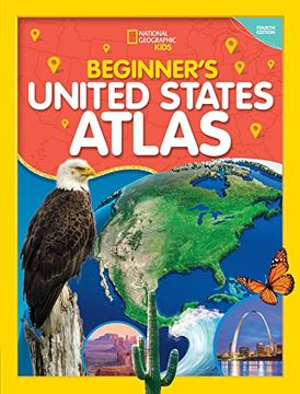 portada National Geographic Kids Beginner's United States Atlas 4th Edition