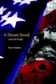 portada a dream saved: lest we forget (in English)