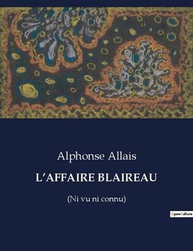 portada L'Affaire Blaireau: (Ni vu ni connu) (in French)