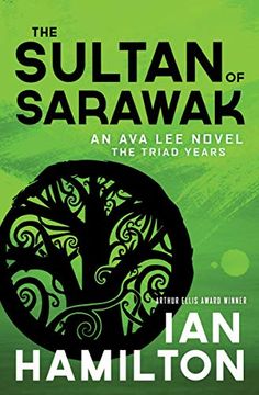 portada The Sultan of Sarawak: An ava lee Novel: Book 14 (Ava Lee, 14) 