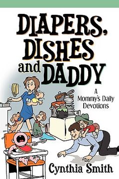 portada diapers, dishes and daddy (en Inglés)