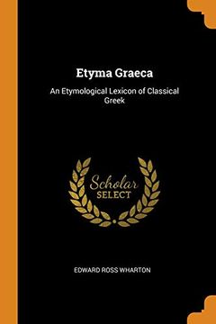 portada Etyma Graeca: An Etymological Lexicon of Classical Greek 