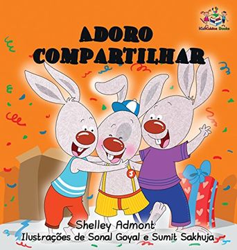 portada I Love to Share: Portuguese Language Children's Book (Portuguese Bedtime Collection) (en Portugués)
