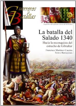 portada La Batalla del Salado 1340 (Guerreros y Batallas)