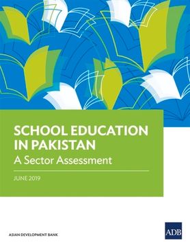 portada School Education in Pakistan: A Sector Assessment (en Inglés)