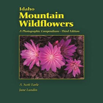 portada idaho mountain wildflowers: a photographic compendium (en Inglés)