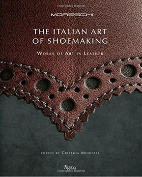 portada The Italian art of Shoemaking: Works of art in Leather (en Inglés)