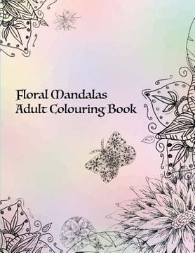 portada Floral Mandala: Colouring Book (en Inglés)