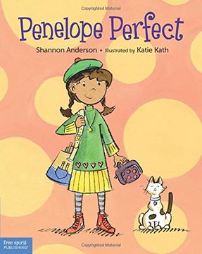 portada Penelope Perfect: A Tale of Perfectionism Gone Wild (en Inglés)