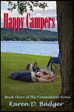 portada Happy Campers: Book Three of The Commitment Series (en Inglés)
