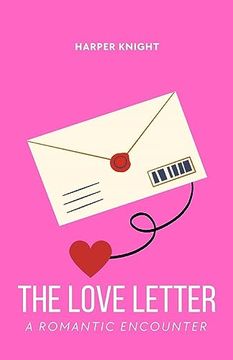 portada The Love Letter: A Romantic Encounter