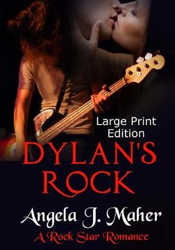 portada Dylan's Rock (Large Print Edition): A Rock Star Romance (en Inglés)