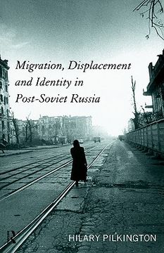 portada migration, displacement and identity in post-soviet russia (en Inglés)
