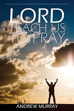 portada Lord, Teach us to Pray by Andrew Murray 