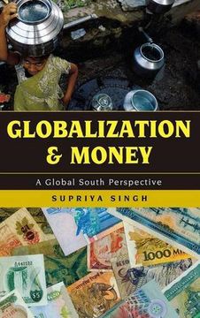portada Globalization and Money: A Global South Perspective