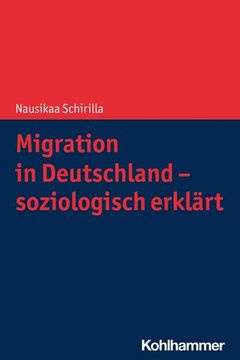 portada Migration in Deutschland - Soziologisch Erklart (en Alemán)