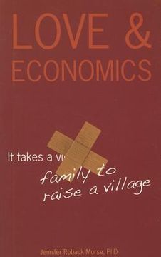 portada love & economics: it takes a family to raise a village