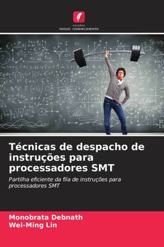 portada Técnicas de Despacho de Instruções Para Processadores smt