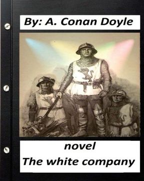 portada The white company. NOVEL By  A. Conan Doyle (World's Classics)