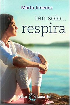portada Tan Solo…Respira (in Spanish)