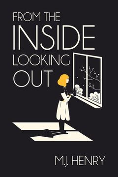 portada From the Inside Looking Out (in English)