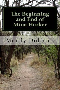 portada The Beginning and End of Mina Harker