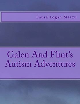 portada Galen and Flint's Autism Adventures (en Inglés)