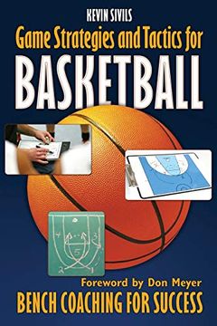 portada Game Strategies and Tactics for Basketball: Bench Coaching for Success (en Inglés)