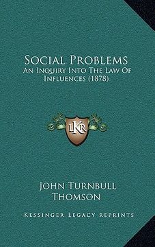 portada social problems: an inquiry into the law of influences (1878) (en Inglés)