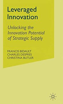 portada Leveraged Innovation: Unlocking the Innovation Potential of Strategic Supply (Macmillan Business) (en Inglés)
