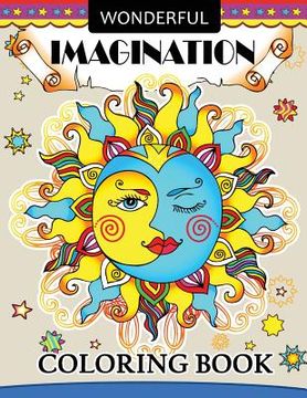 portada Wonderful Imagination coloring books: Adults Coloring Book Halloween, Doodle, Angel, Alien, circus and other Design (en Inglés)